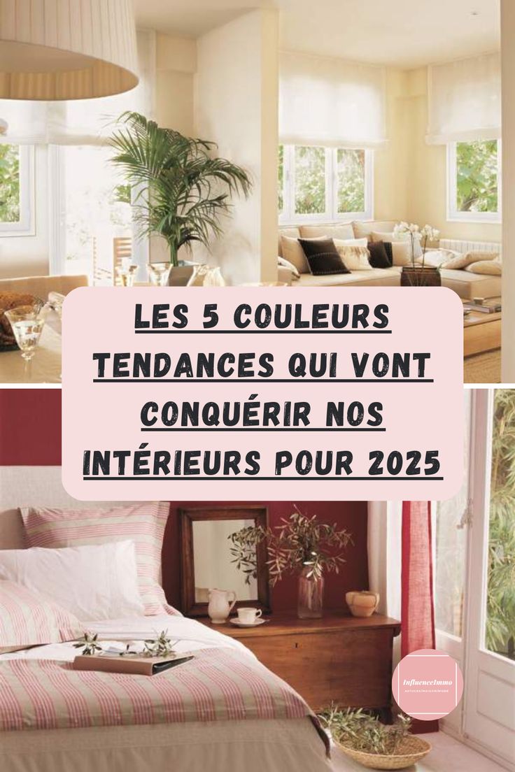découvrez les tendances peinture pour chambres en 2025 : couleurs incontournables, nouvelles ambiances et conseils déco pour une chambre moderne et harmonieuse.